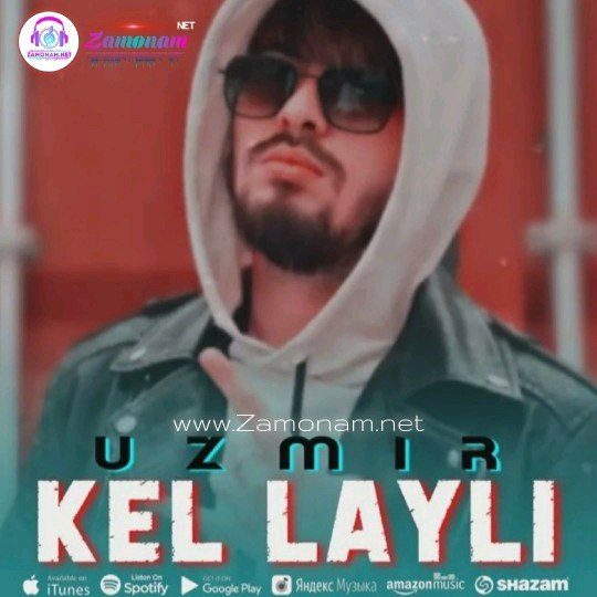 UZmir - Kel Layli